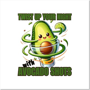 Avocado Fiesta - Twist Up Your Night with Avocado Shots Tee Posters and Art